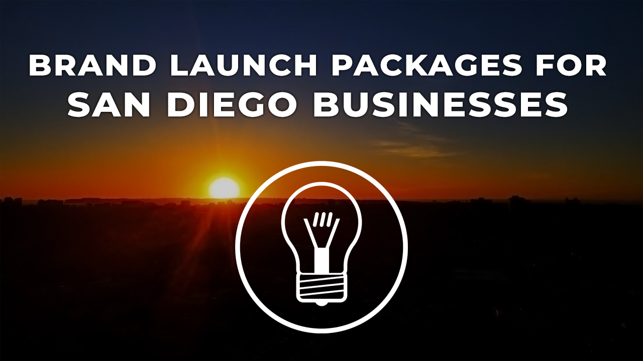 brand launch packages for san diego businesses